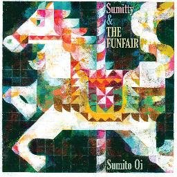 Sumitty&THE FUNFAIR 公式アカウントです。 LIVE情報、CDリリース情報などを中心に呟きます！