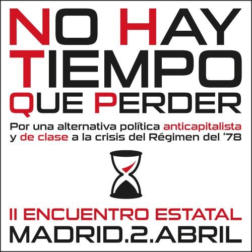 NHTQPmadrid's profile picture. Promotores de la iniciativa No hay tiempo que perder en Madrid :. Por una alternativa anticapitalista y de clase a la crisis del Régimen