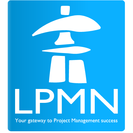 LPMN_ca's profile picture. Non-Profit Organization of Project Managers sharing ideas, skills, and experiences.  We provide mentoring, coaching, counseling and networking opportunities.
