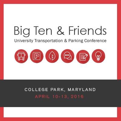 Big Ten & Friends University Transportation and Parking Conference is an annual conference focusing on higher ed transportation & parking #B1Gtransportation2016