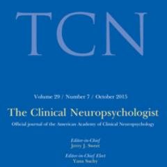 The Clinical Neuropsychologist - the official journal of The American Academy of Clinical Neuropsychology