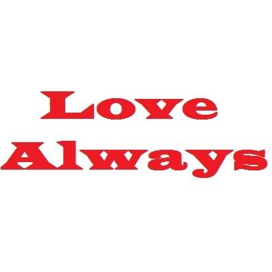 Always Love....Love Always