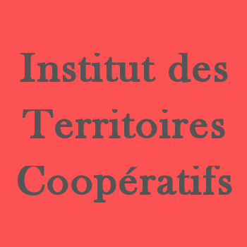 Institut des Territoires Coopératifs. Action-recherche-transmission sur la #coopération, levier des transitions #territoires #ess #coop #scop #scic