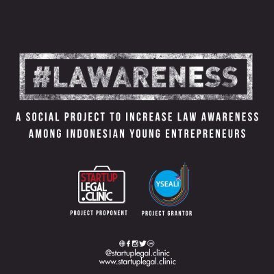 A Social Project to increase law awareness among Indonesian young entrepreneurs. #LAWARENESS click the link below for FREE registration