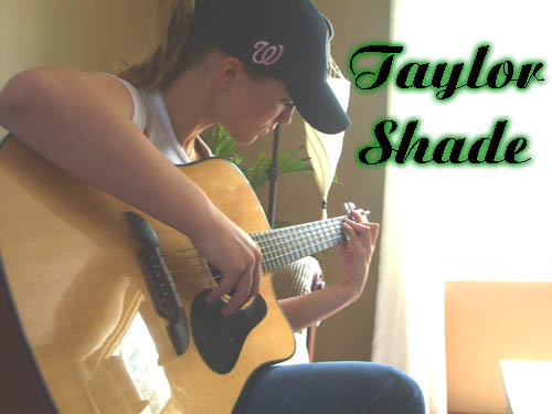 Taylor Shade
