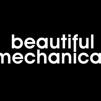 beautiful mechanica