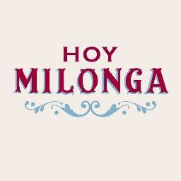 Hoy Milonga