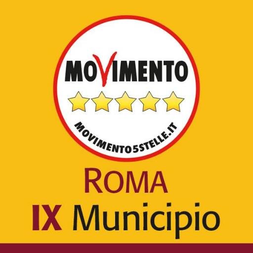 Pagina Ufficiale MoVimento 5 Stelle di Roma Municipio IX.