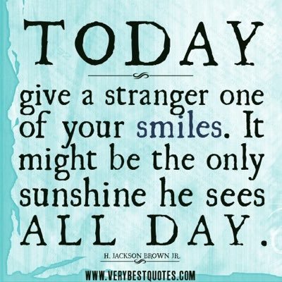 Most days I laugh, because my mama always said, if you don't laugh, most days you'll be crying ~So why not face the day with laughter and love in your heart?