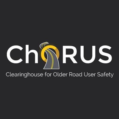 ChORUS (Clearinghouse for Older Road User Safety) is the go-to resource for all things related to safe mobility for older adults! Follows/RTs ≠ endorsements.