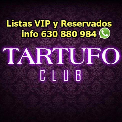 Listas Tartufo Madrid ➡Listas Vip Gratis / ofertas / Reservados / Cachimbas ➡ 630 880 984 (WhatsApp) Todos los Viernes y Sábados #Listas #Tartufo #Discoteca