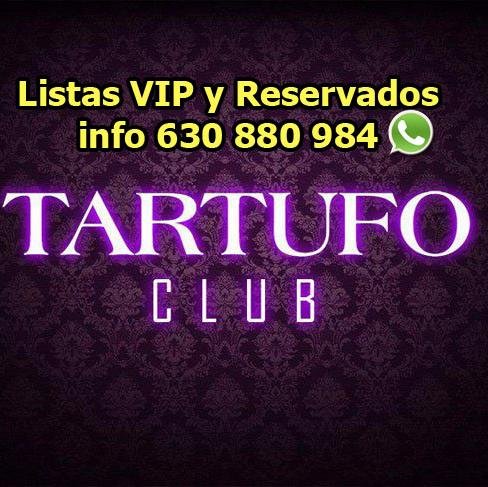 RRPP Tartufo Madrid ➡Listas Vip Gratis / ofertas / Reservados / Cachimbas ➡ 630 880 984 (WhatsApp) Todos los Viernes y Sábados #Listas #Tartufo #Reservados