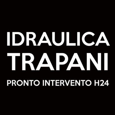 Idraulica Trapani Roma Pronto Intervento h24 main number +39 3474419751