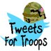 Tweets For Troops (@tweettroops) Twitter profile photo