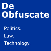 DeObfuscate is a multi-authored blog dedicated to Politics, Law, and Technology.