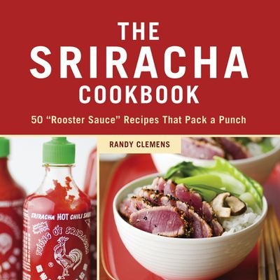 The Sriracha Cookbook http://t.co/Ih3vSuHrIq &The Veggie-Lover's #Sriracha Cookbook http://t.co/9264Ene91a (By @RandyClemensEsq; not affil w/ @HuyFongFoods)