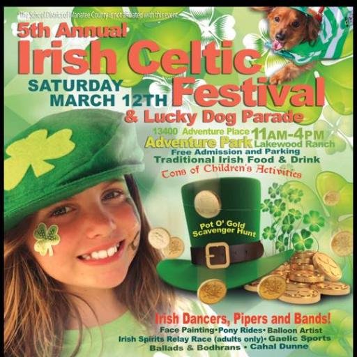 Celebrate St Patrick's Day and your Celtic heritage at the 6th annual Lakewood Ranch Irish Celtic Festival. Cead Mile Failte!