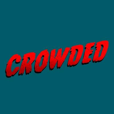 The official handle for #Crowded.