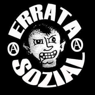 Grupo Placentino de Hardcore Punk. ¡Porque somos y siempre seremos Erratas Soziales!