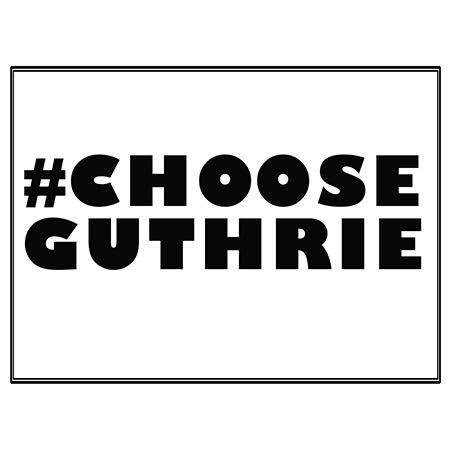 A community campaign to encourage you to #ChooseGuthrie