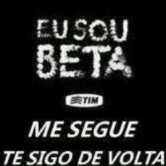 SIGO TODOS DE VOLTA! #SDV #OperaçãoBetaLab #TimBetaLav #FollowBack