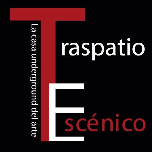 Traspatio Escénico, es la casa underground del arte, un espacio alternativo donde se puede disfrutar de diversas propuestas escénicas.