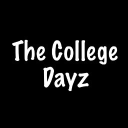 everything college students should know and wanna know.   Submissions for #CollegeDayzOffTheWeek  at thecollegedayz@aol.com or DM