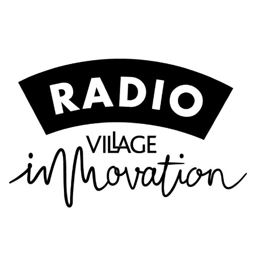 Radio Village Innovation 📻webradio et 💽 vivier de podcasts novateurs
💡100% Innovation et Digital