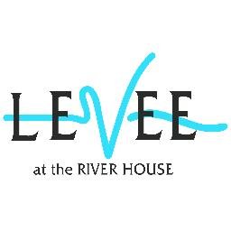 Levee at River House