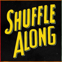 Shuffle Along(@shufflealongbwy) 's Twitter Profileg