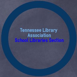 Twitter feed of the School Libraries Section of the Tennessee Library Association. Follow us for news and information relevant to school librarians in TN!