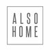 ALSO Home (@alsohome) Twitter profile photo ALSO Home (@alsohome) Twitter profile photo