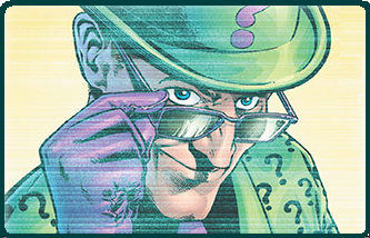 Riddle me this, or Riddle me that. I will out riddle the best