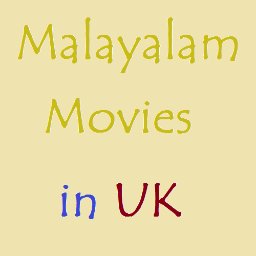 Malayalam Movies In UK - A single space to know about all the updates related to Malayalam Movies releasing in the UK.

FB & Insta Profile: @MalayalamMoviesUK