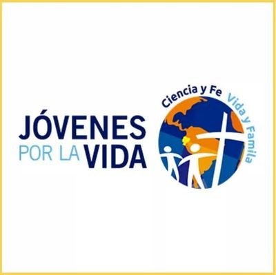 Grupo de jóvenes católicos unidos por la defensa de la vida y la familia                     info@jovenesporlavida.org