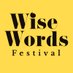 Wise Words Festival (@wisewordsfest) Twitter profile photo Wise Words Festival (@wisewordsfest) Twitter profile photo