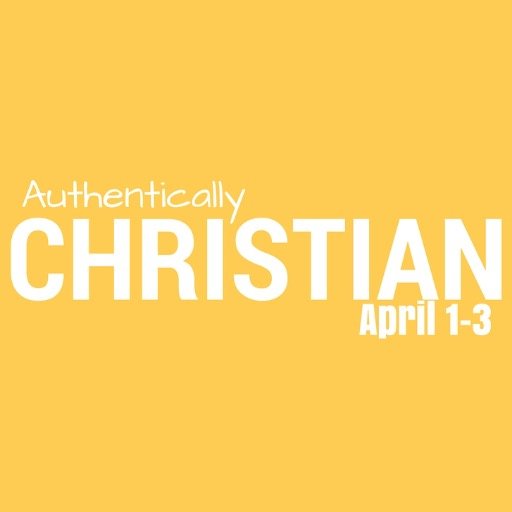 #AuthenticallyChristian
