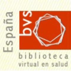 Biblioteca Virtual en Salud de España. BVS España. Con sede en @BNCSisciii