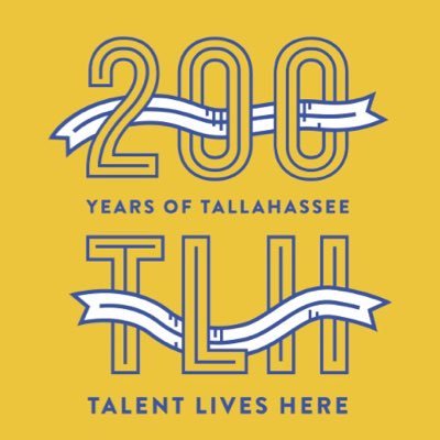 200 years of Tallahassee 1824-2024 Talent Lives Here