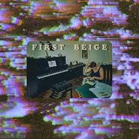 First Beige (@firstbeigemusic) 's Twitter Profile