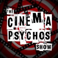 Cinema Psychos Show(@PsychosShow) 's Twitter Profile Photo