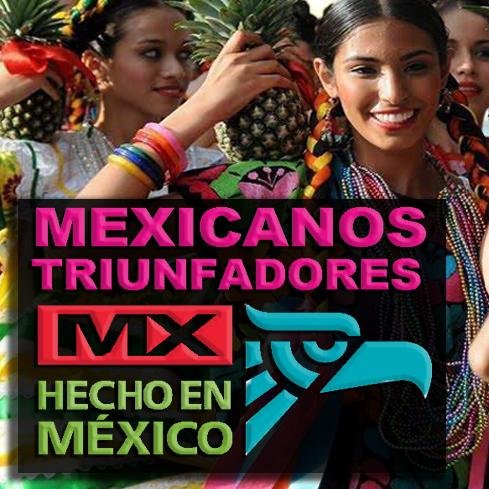 #MexicanosTriunfadores. Los mexicanos somos personas emprendedoras, trabajadoras y con iniciativa. Esa es la imagen que queremos proyectar. #HECHOENMEXICO