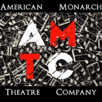 TheRealAMTC's profile picture. American Monarch Theatre Company is a non-profit professional theatre offering high quality productions and performance education.