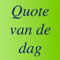 Quote van de Dag (@quotevandedagnl) 's Twitter Profile Photo Quote van de Dag (@quotevandedagnl) 's Twitter Profile Photo