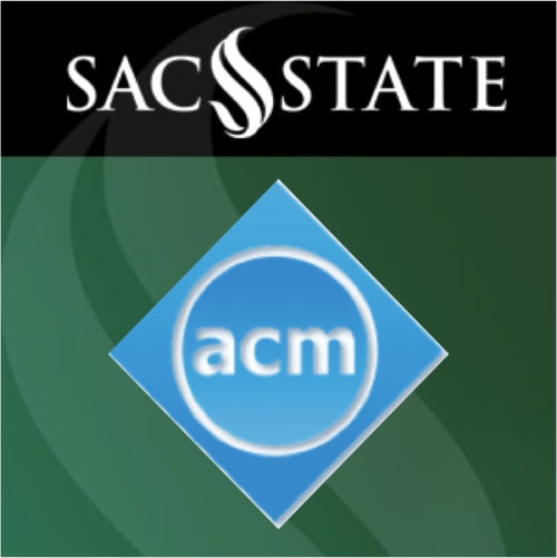 The Sacramento State ACM Chapter was founded in 1972 and is a student club that is comprised of serious-minded and adventurous students.