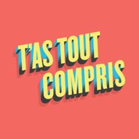 T'as tout compris(@tastoutcompris) 's Twitter Profileg