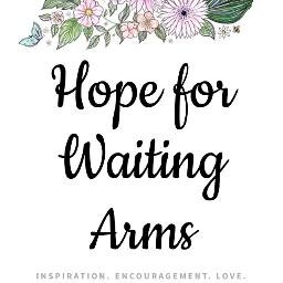 Hope for Waiting Arm