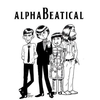 Alphabeatical is a podcast through the Beatles' song catalog from 12 to Y! Hosted by @petetheretailer, @rockpaperadam, @arobtwit & John!