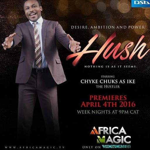 Ike on #AMHush showing 8pm weeknights on Dstv Ch151 - Actor| Film-maker | Project Manager | Follow on https://t.co/JYAu9vMTG4 IG: @RealChuckschyke