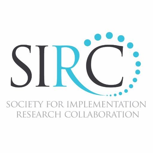 Society for Implementation Research Collaboration (SIRC) - Facilitating international collaboration among #impsci researchers, intermediaries, & local champions